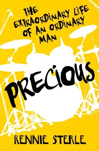 Precious The Extraordinary Life of an Ordinary Man