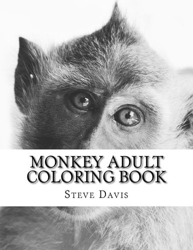Monkey Adult Coloring Book Realistic Animal Coloring Book for Grown-Ups