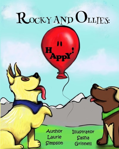 Rocky and Ollie's: Happy! An Introduction to Choosing Happy