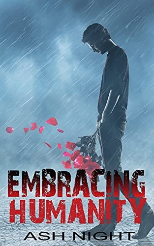 Embracing Humanity