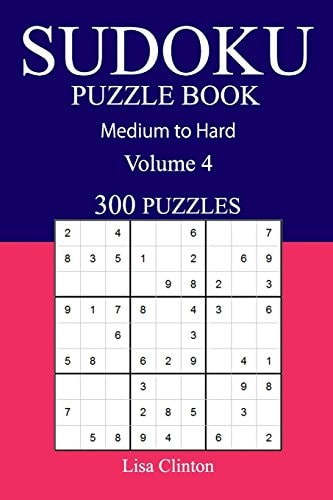 300 Medium to Hard Sudoku Puzzle Book Volume 4