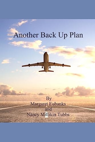 Another Back Up Plan