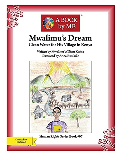 Mwalimu's Dream Clean Water for His Village in Kenya