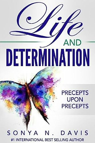 Life and Determination Precepts Upon Precepts
