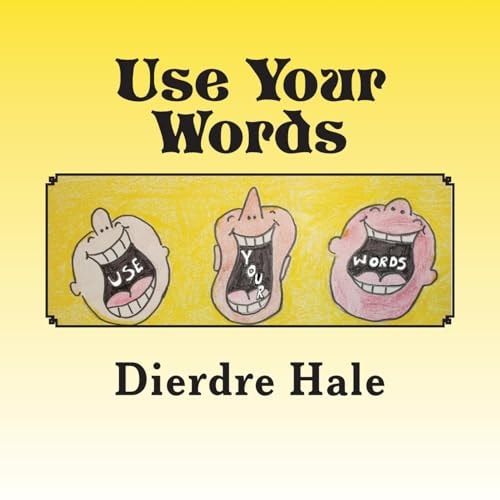 Use Your Words