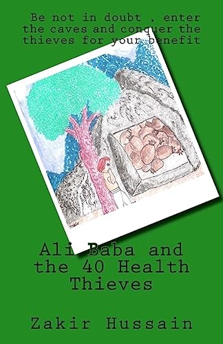 Ali Baba and the 40 Health Thieves