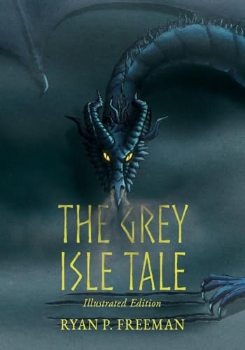 The Grey Isle Tale Illustrated Edition