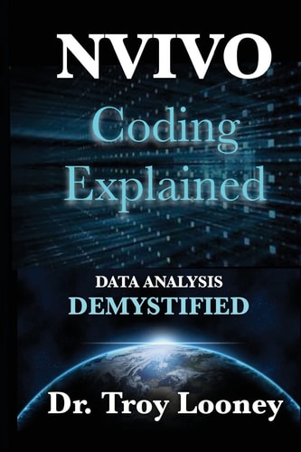 NVivo Coding Explained Data Analysis Demystified