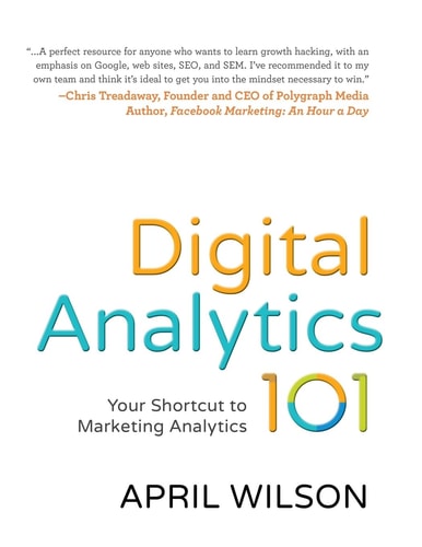 Digital Analytics 101 Your Shortcut to Marketing Analytics
