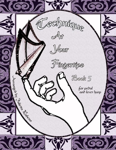 Technique at Your Fingertips Book 5