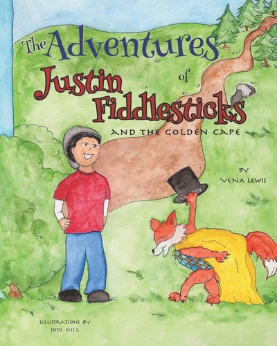 The Adventures of Justin Fiddlesticks And the Golden Cape