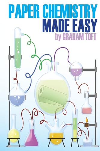 Paper Chemistry Made Easy