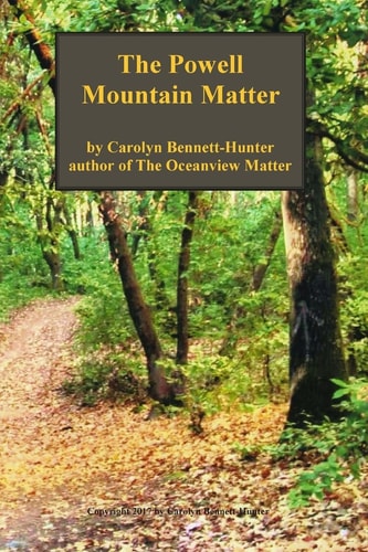 The Powell Mountain Matter