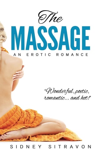 The Massage An Erotic Romance