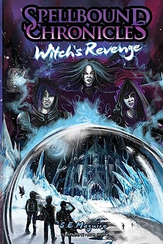 Spellbound Chronicles - Witches Revenge