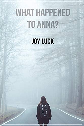 What Happened To Anna?