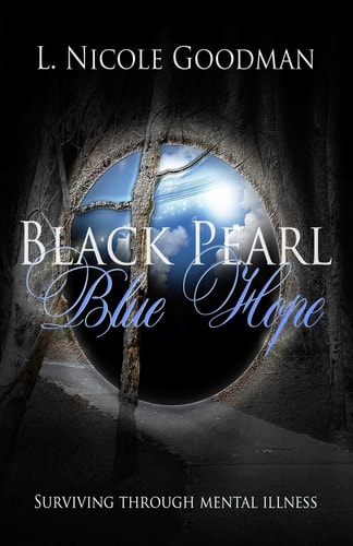Black Pearl Blue Hope Surviving Through Mental Illness