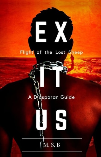 E X I T U S Flight of the Lost Sheep