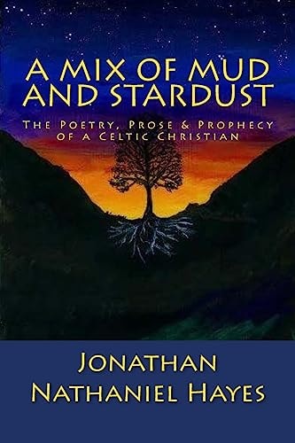 A Mix of Mud and Stardust