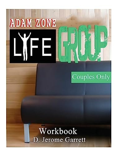 Adam - Zone Life Group - Couples Only Releasing the Greatness in You