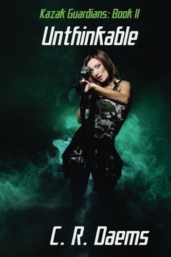 The Kazak Guardians: Book II Unthinkable