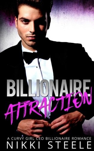 Billionaire Attraction A Steamy Billionaire Romance