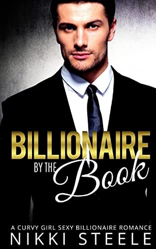 Billionaire by the Book A Steamy Billionaire Romance