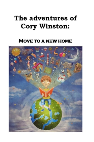 The Adventures of Cory Winston Move to a New Home