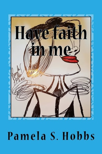 Have Faith in Me