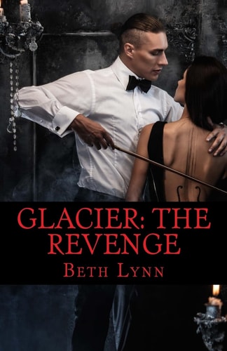 Glacier The Revenge