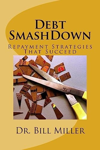 Debt SmashDown Repayment Strategies That Succeed