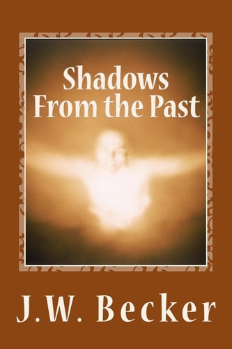 Shadows From the Past