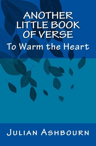 Another Little Book of Verse To Warm the Heart