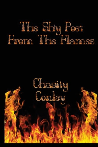 The Shy Poet From The Flames
