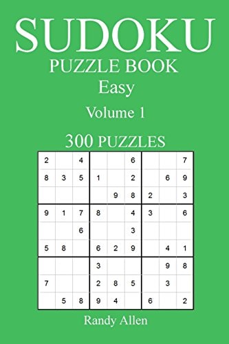 Easy 300 Sudoku Puzzle Book Volume 1
