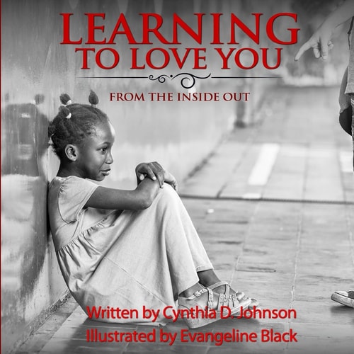 Learning To Love You... From The Inside Out