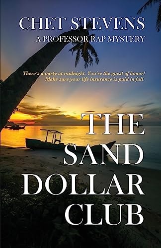 The Sand Dollar Club A Professor Rap Mystery