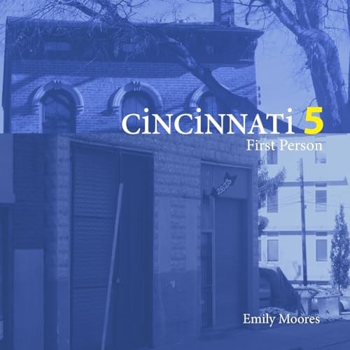 Cincinnati 5 First Person