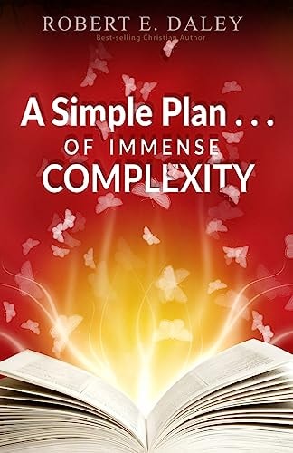A Simple Plan . . . of Immense Complexity