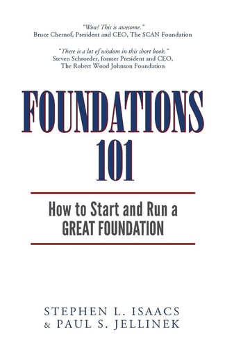 Foundations 101 How to Start and Run a Great Foundation