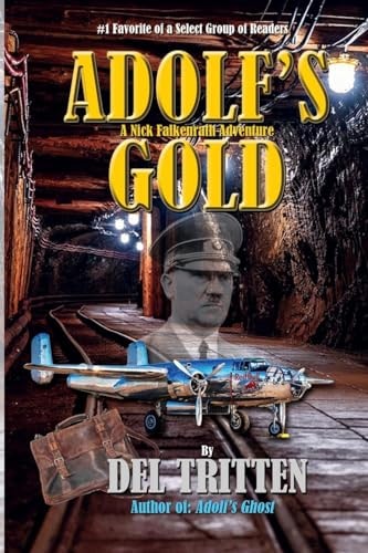 ADOLF's Gold A Falkenrath Adventure
