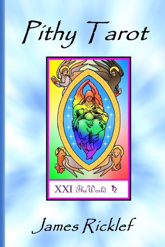 Pithy Tarot Quick and Easy Meanings for Tarot Cards