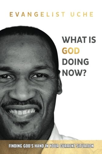 What Is God Doing Now? Finding God's Hand in Your Current Situation