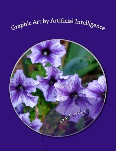 Graphic Art by Artificial Intelligence