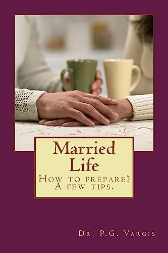 Married Life How to Prepare? a Few Tips.
