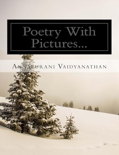 Poetry With Pictures...