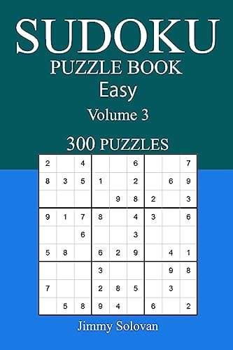 Easy 300 Sudoku Puzzle Book Volume 3