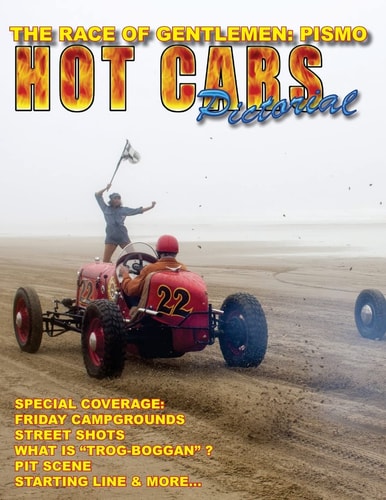 The Race of Gentlemen: PISMO A Special HOT CARS Pictorial Issue!