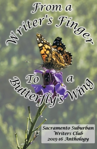 From a Writer's Finger to a Butterfly's Wing SSWC Anthology 2015-16