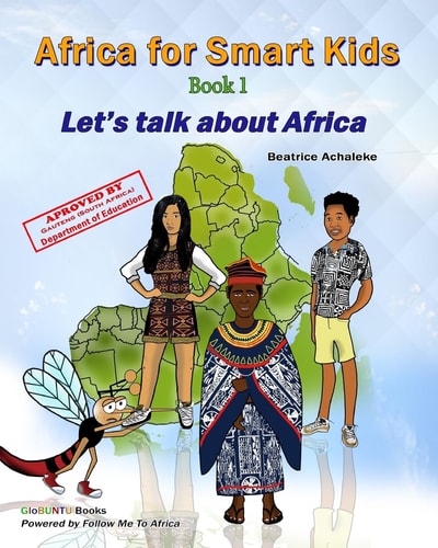Africa For Smart Kids - Book1 Let's Talk about Africa!